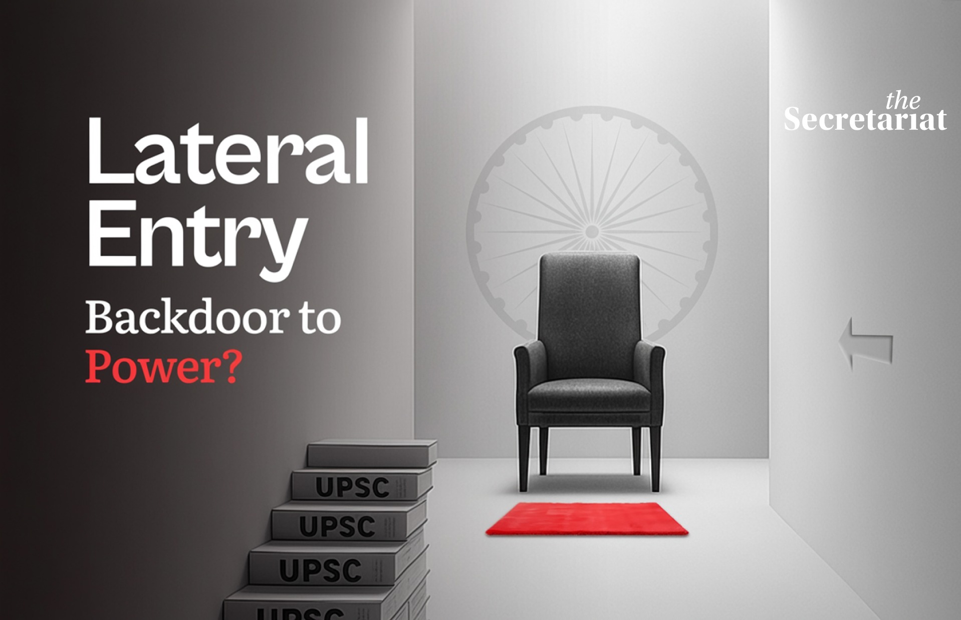 Lateral Entry, UPSC, Bureaucracy